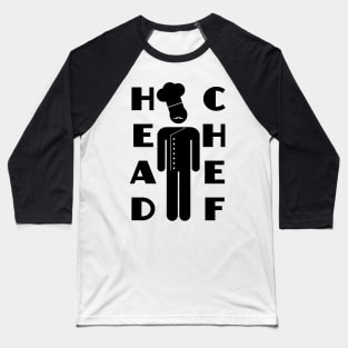 Head Chef Kitchen Boss Pictogram Baseball T-Shirt